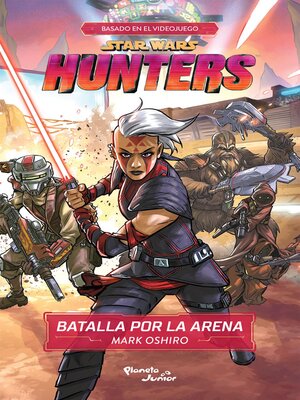 cover image of Star Wars. Hunters. Batalla por la arena